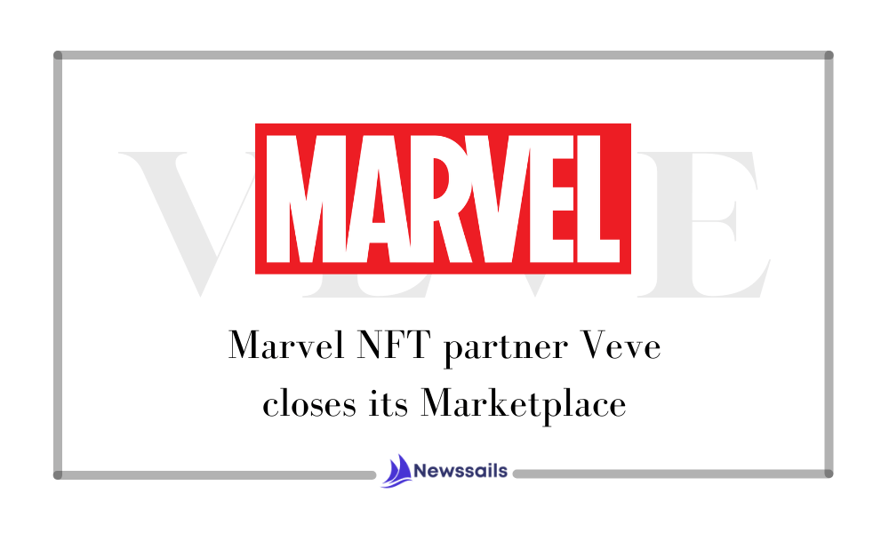 Marvel NFT partner Veve closes its marketplace after an in-app token exploit- News Sails